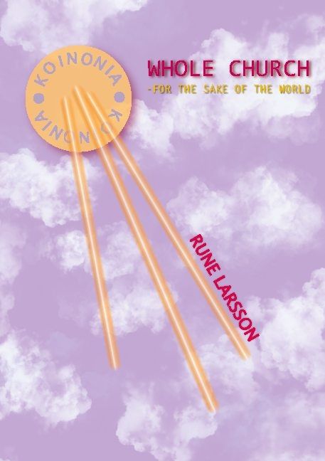 Whole Church : for the sake of the world | 1:a upplagan