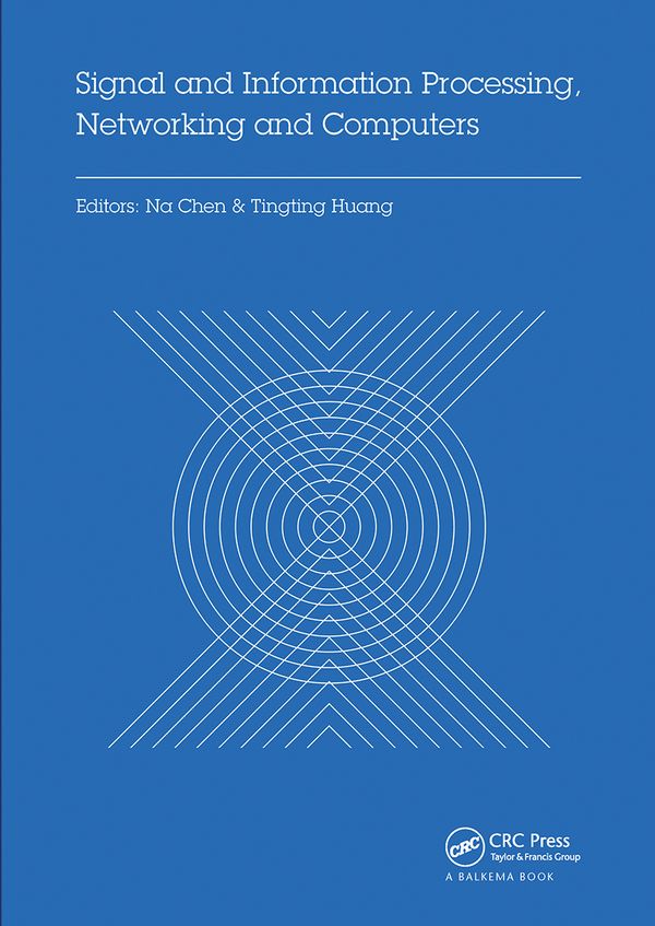 Signal and Information Processing, Networking and Computers | 1:a upplagan