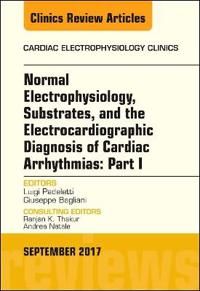 Normal electrophysiology, substrates, and the electrocardiographic diagnosi | 0:e upplagan