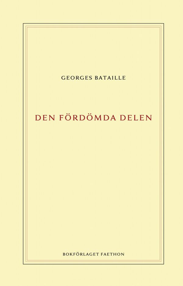 Den fördömda delen | 0:e upplagan