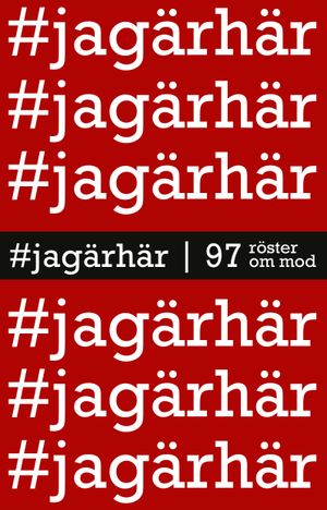 #jagärhär | 1:a upplagan