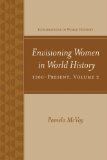 Envisioning Women in World History: 1500-Present
