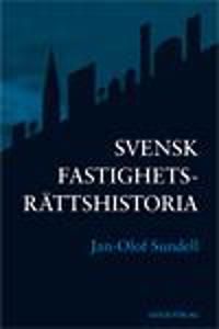 Svensk fastighetsrättshistoria | 1:a upplagan