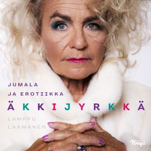 Äkkijyrkkä | 1:a upplagan