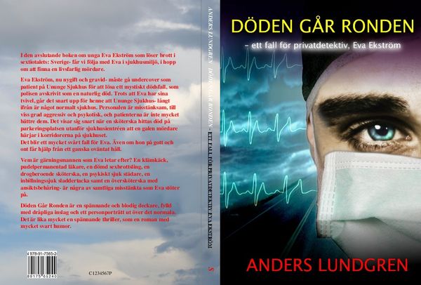 Döden går ronden : ett fall för privatdetektiv Eva Ekström | 1:a upplagan