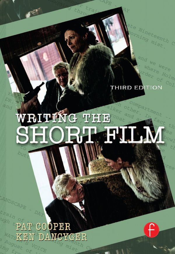 Writing the Short Film | 3:e upplagan