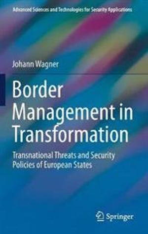 Border Management in Transformation | 1:a upplagan