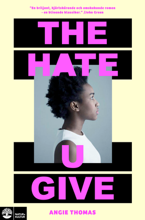 The hate u give | 1:a upplagan