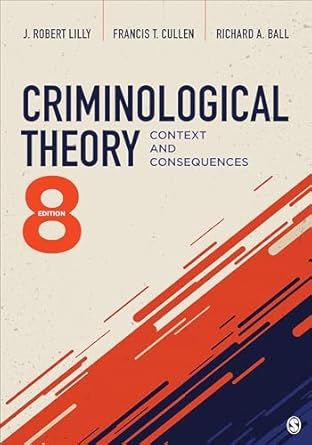 Criminological Theory | 8:e upplagan
