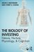 The Biology of Investing