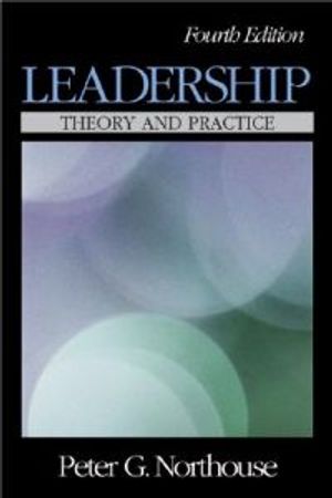 Leadership: Theory and Practice | 4:e upplagan