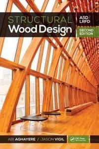 Structural Wood Design | 2:a upplagan
