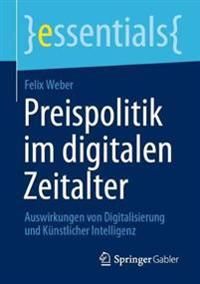 Preispolitik im digitalen Zeitalter | 1:a upplagan