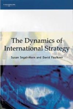 The Dynamics of International Strategy | 1:a upplagan