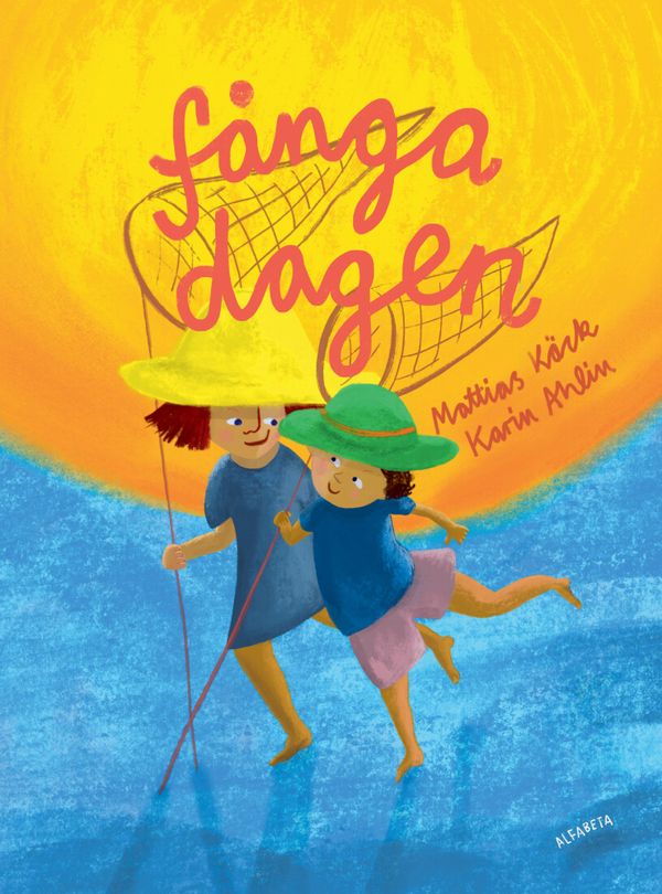 Fånga dagen | 0:e upplagan