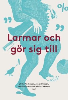 Larmar och gör sig till | 0:e upplagan