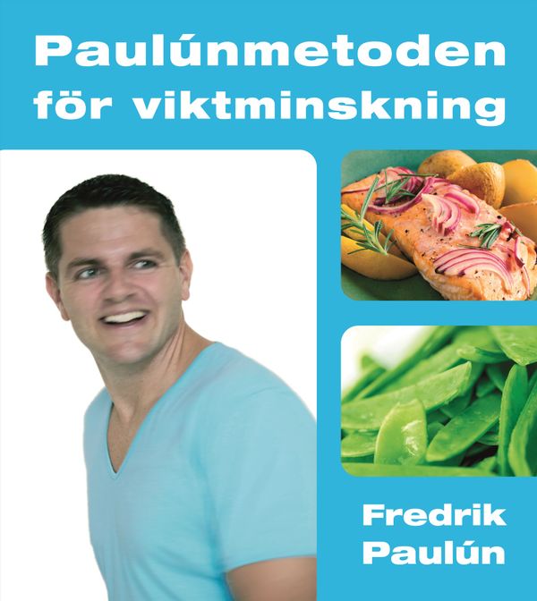Paulúnmetoden för viktminskning | 0:e upplagan