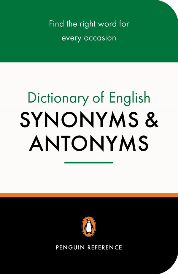 The Penguin Dictionary of English Synonyms and Antonyms | 0:e upplagan