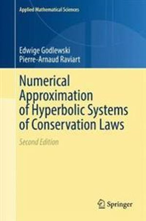 Numerical Approximation of Hyperbolic Systems of Conservation Laws |  2:e upplagan