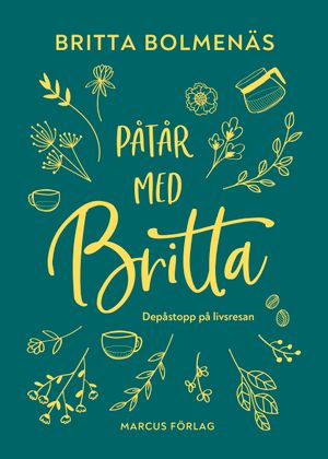 Påtår med Britta – Depåstopp på livsresan | 1:a upplagan