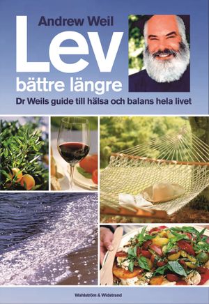 Lev bättre längre