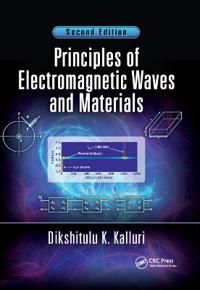Principles of Electromagnetic Waves and Materials | 2:a upplagan