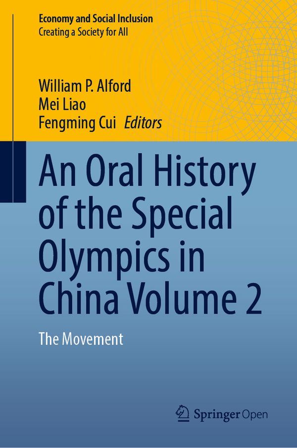 An Oral History of the Special Olympics in China Volume 2 | 1:a upplagan