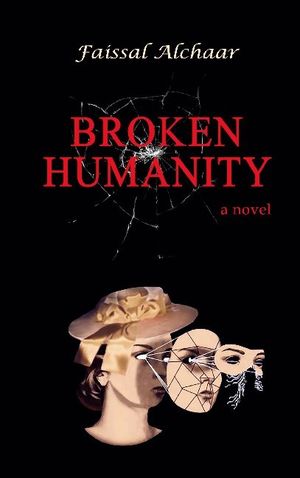 Broken humanity | 1:a upplagan