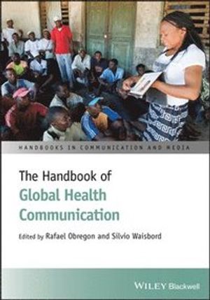 The Handbook of Global Health Communication | 1:a upplagan