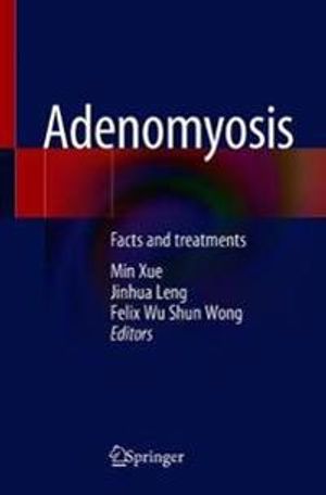 Adenomyosis | 1:a upplagan