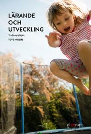 Lärande och utveckling, elevbok, 3:a uppl | 3:e upplagan