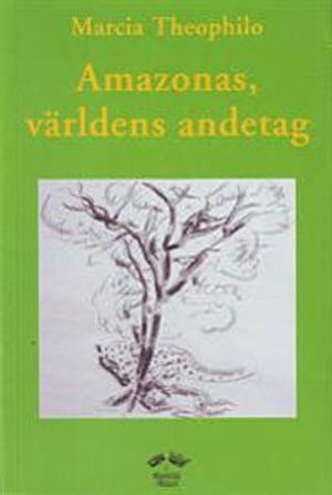 Amazonas, världens andetag | 1:a upplagan