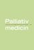 Palliativ medicin