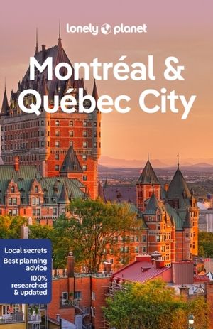 Montreal & Quebec City 6 | 6:e upplagan