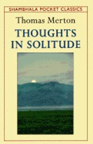 Thoughts in Solitude