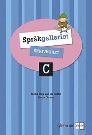 Språkgalleriet Skrivkonst C | 1:a upplagan