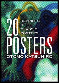 Otomo Katsuhiro 20 Posters