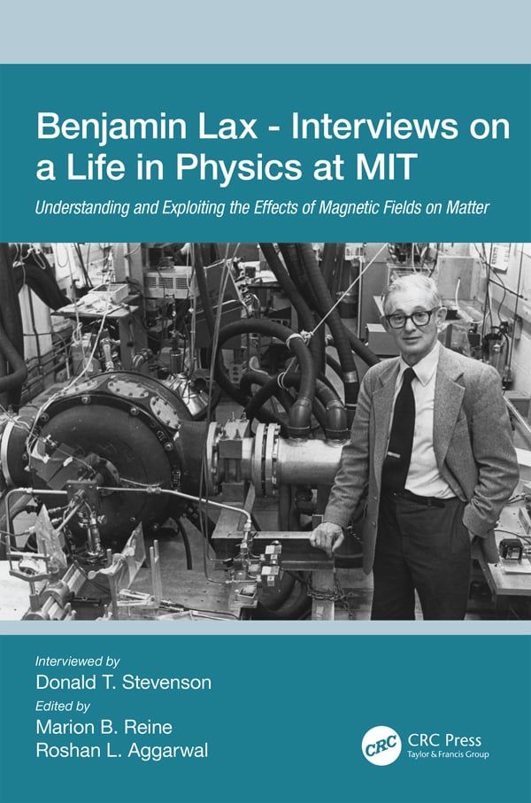 Benjamin Lax - Interviews on a Life in Physics at MIT | 1:a upplagan