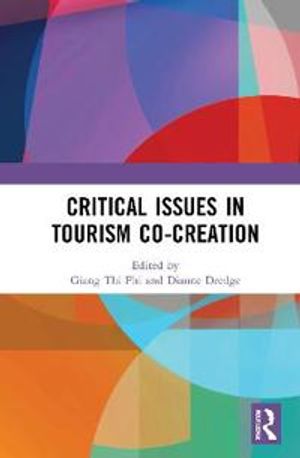 Critical Issues in Tourism Co-Creation