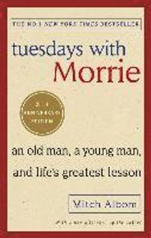 Tuesdays with Morrie