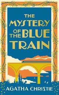 The Mystery of the Blue Train | 0:e upplagan