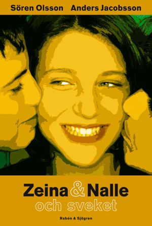 Zeina & Nalle och sveket | 1:a upplagan