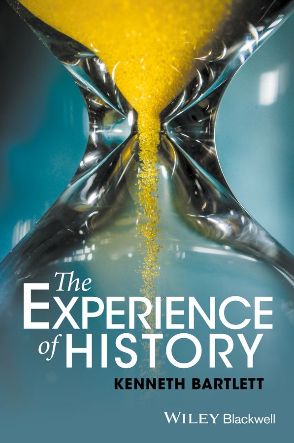 The Experience of History: An Introduction to History | 1:a upplagan