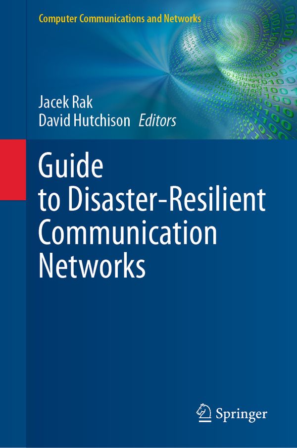 Guide to Disaster-Resilient Communication Networks | 1:a upplagan