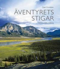 Äventyrets stigar : världens bästa trekking | 0:e upplagan