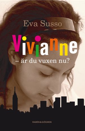 Vivianne - är du vuxen nu? | 1:a upplagan