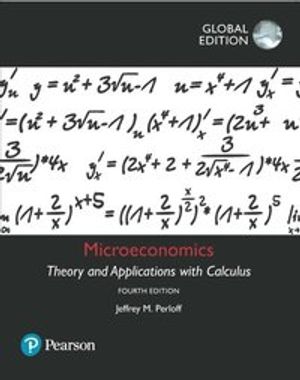 Microeconomics: Theory and Applications with Calculus plus MyEconLab with Pearson eText,  Global Edition | 4:e upplagan