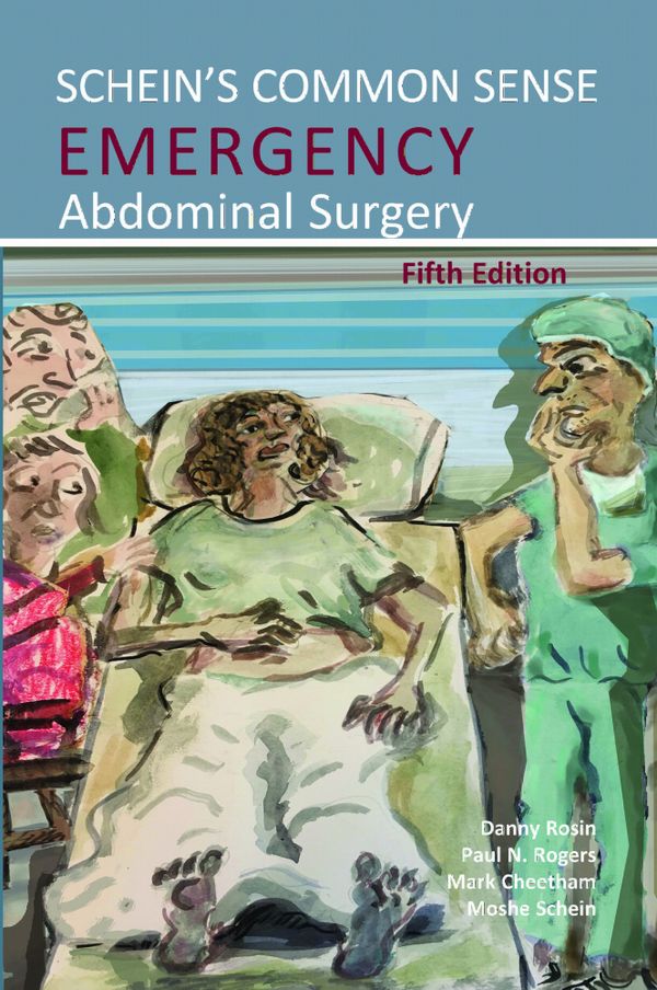 Schein's Common Sense Emergency Abdominal Surgery | 9781910079874 ...