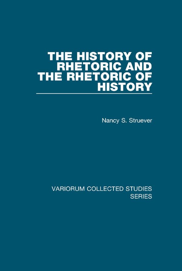 The History of Rhetoric and the Rhetoric of History | 1:a upplagan