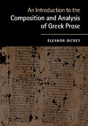 An Introduction to the Composition and Analysis of Greek Prose | 0:e upplagan
